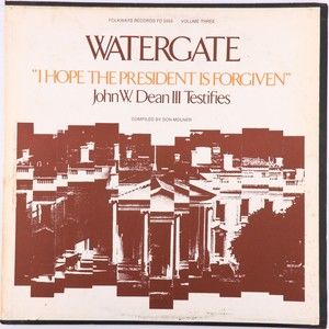 John W. Dean III Watergate Vol 3, I Hope The President Is Forgiven 12" LP Record